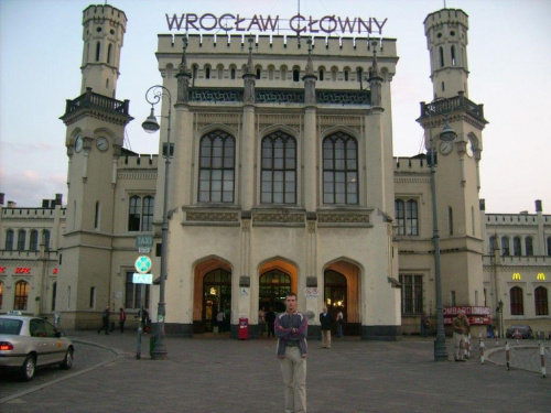 Wakacje 2007 - Wrocław zwiedzanie - Dworzec Główny #wakacje #wrocław #miasto #ulica