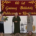 60-lecie Gminnej Biblioteki Publicznej w Kłoczewie #Kłoczew #GminnaBibliotekaPubliczna